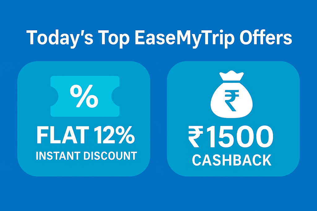 EaseMyTrip flight booking offers – today’s best discounts, promo codes and cashback deals