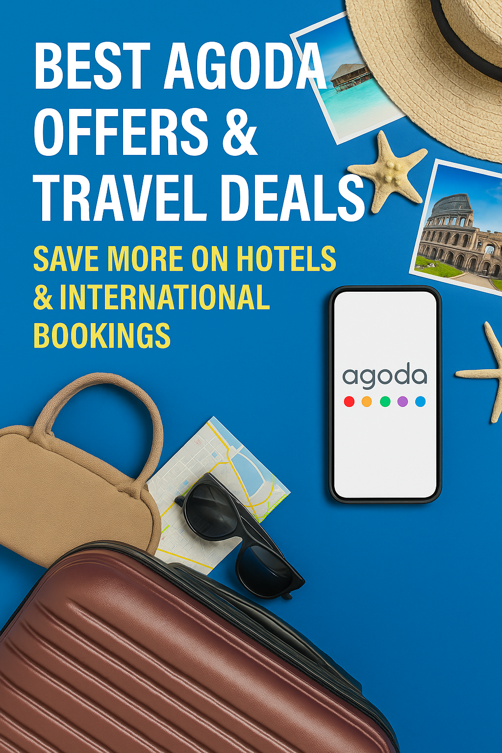“Agoda travel deals banner featuring suitcase, sunglasses, hat, starfish, travel photos and smartphone displaying Agoda logo on blue background.”