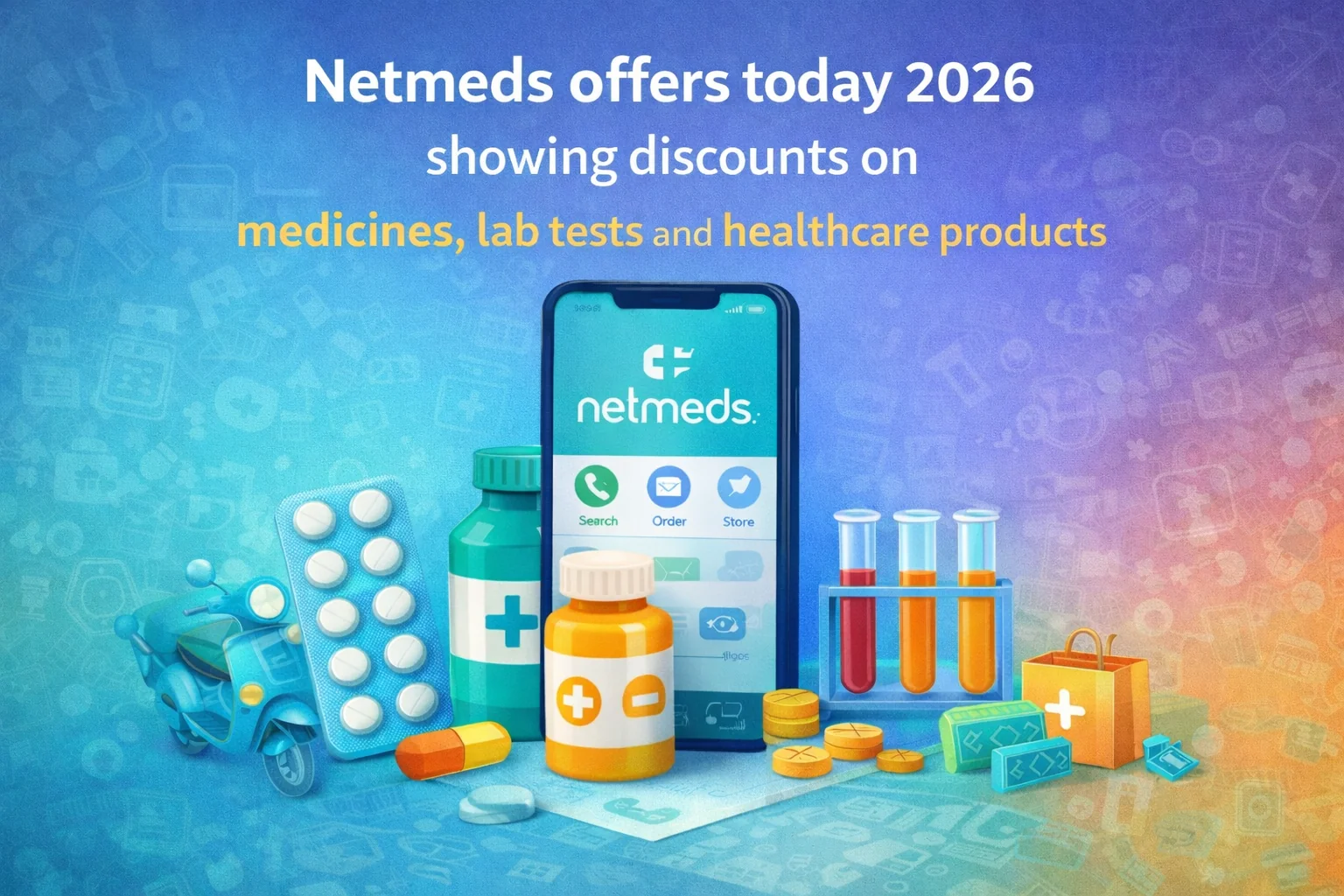 Netmeds offers today 2026 showing discounts on medicines lab tests and healthcare products