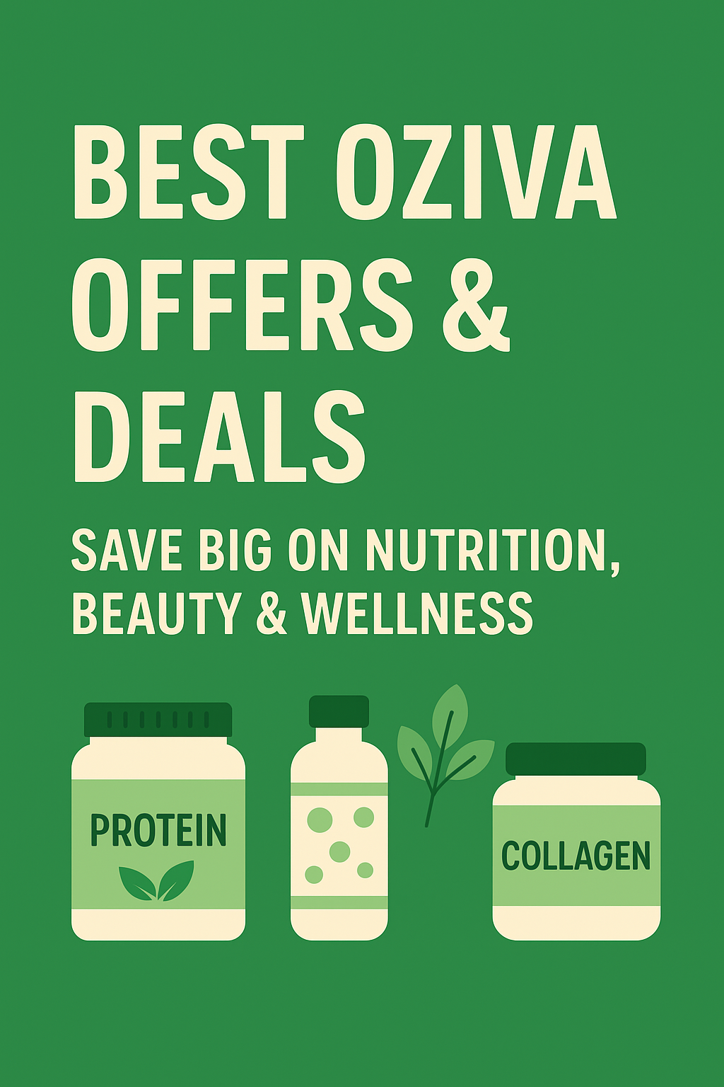 Green wellness-themed OZiva featured image with text Best OZiva Offers & Deals and clean plant-based design