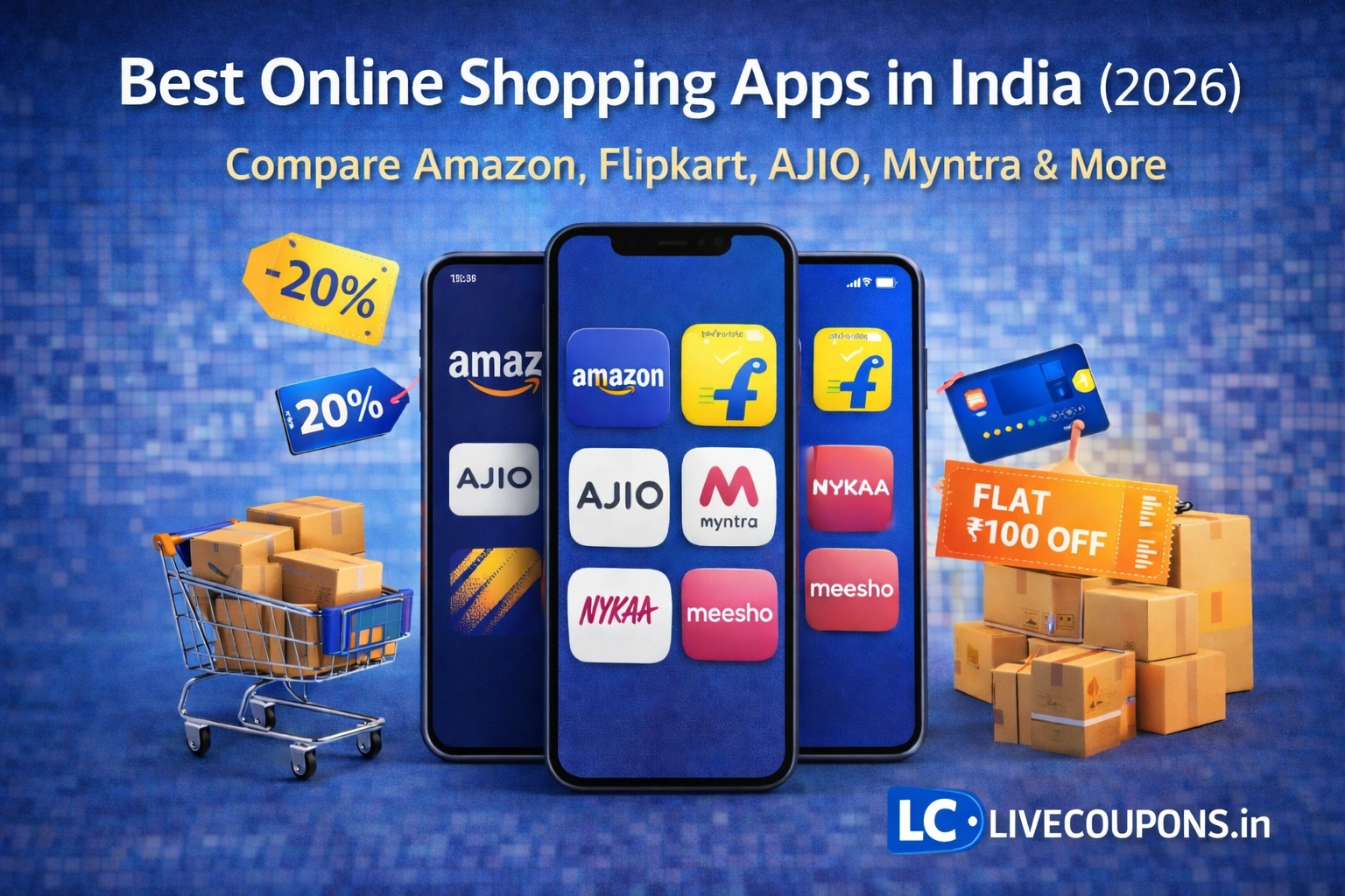 Best online shopping apps in India Amazon Flipkart AJIO Myntra Nykaa Meesho comparison